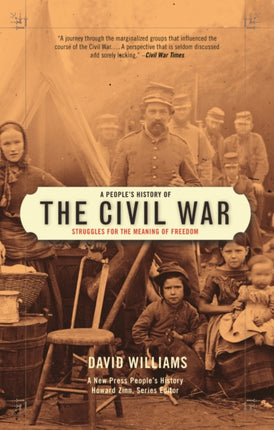 A Peoples History Of The Civil War