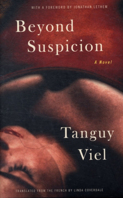 Beyond Suspicion A Novel