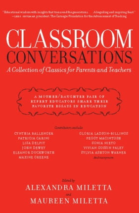 Classroom Conversations  A Collection of Classics for Parents and Teachers