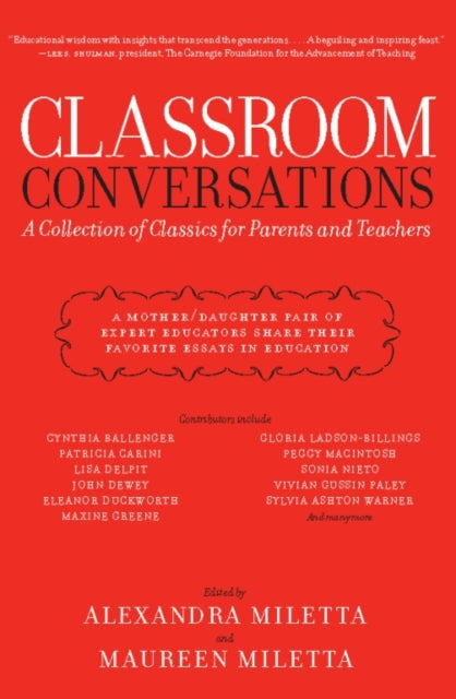 Classroom Conversations  A Collection of Classics for Parents and Teachers