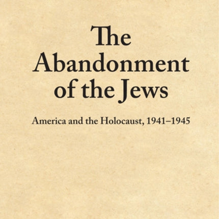 The Abandonment Of The Jews