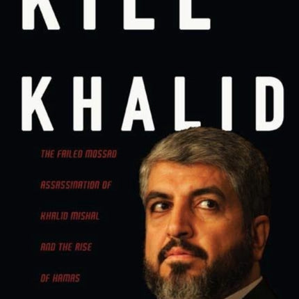 Kill Khalid