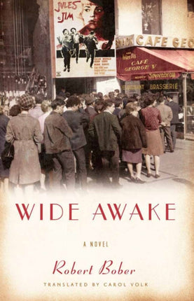 Wide Awake  A Novel