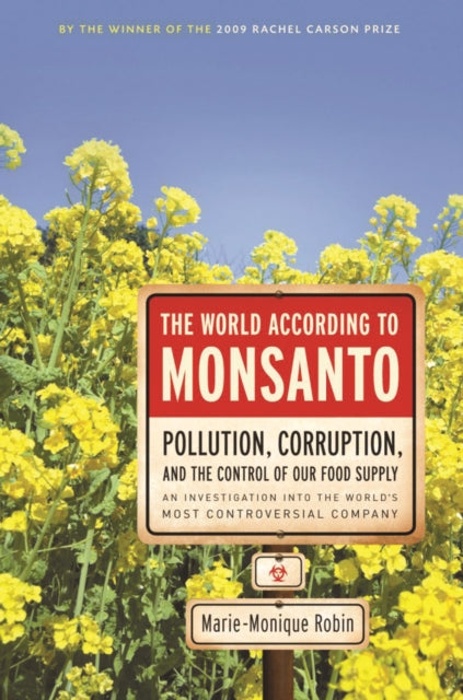 World According to Monsanto The