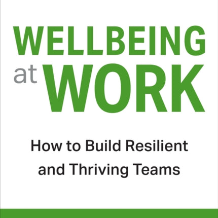 Wellbeing At Work