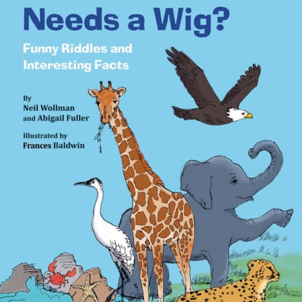 What Animal Needs a Wig?