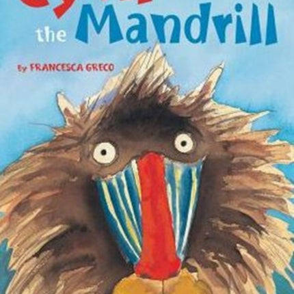 Cyril the Mandrill