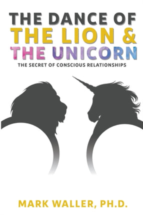 The Dance of the Lion and the Unicorn