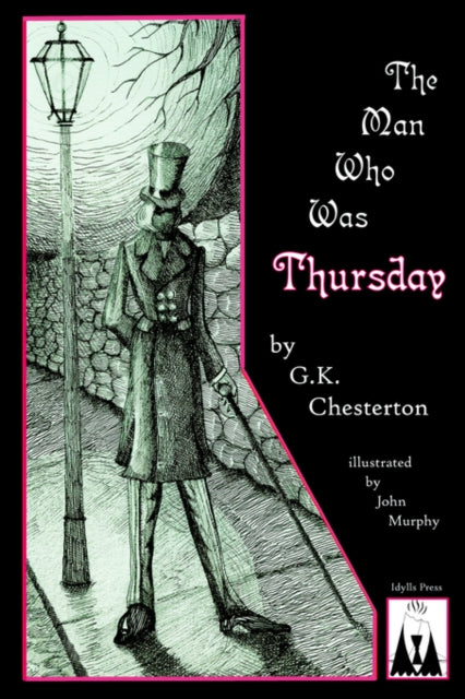 The Man Who Was Thursday: A Nightmare