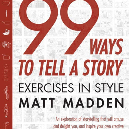 99 Ways to Tell a Story: Exercises in Style