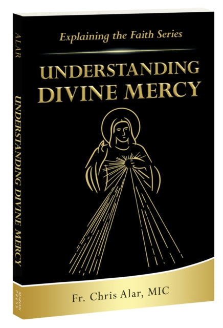 Understanding Divine Mercy