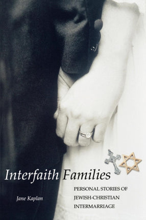 Interfaith Families: Personal Stories of