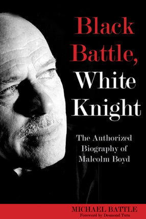 Black Battle, White Knight: The Authorized