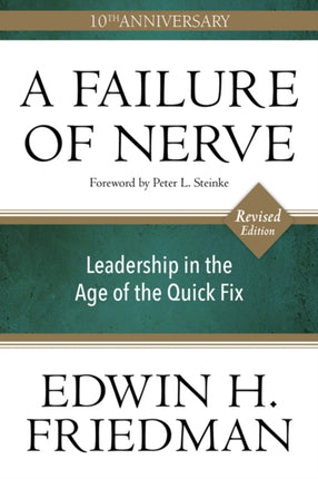 A Failure of Nerve, Revised Edition: Leadership