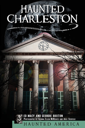 Haunted Charleston 1
