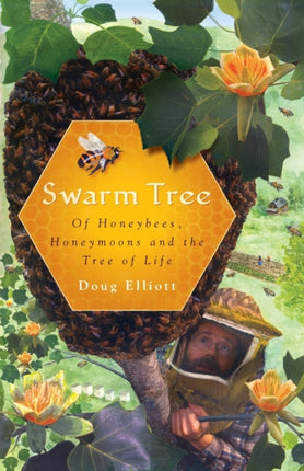Swarm Tree Of Honeybees Honeymoons and the Tree