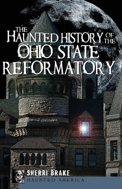 The Haunted History of the Ohio State Reformatory Haunted America