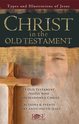 Christ in the Old Testament Pamphlet Types and Illustrations of Jesus