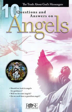 10 Questions and Answers on Angels