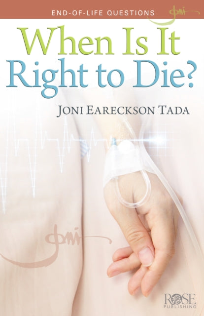 When Is It Right to Die?