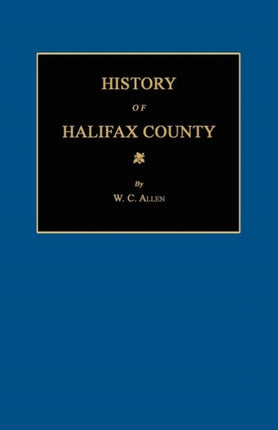 History of Halifax County [North Carolina]