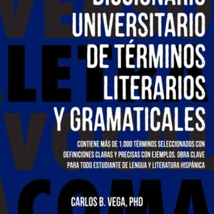Diccionario Universitario de Terminos Literarios Y Gramaticales
