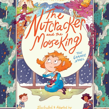 The Nutcracker and the Mouse King: The Graphic Novel