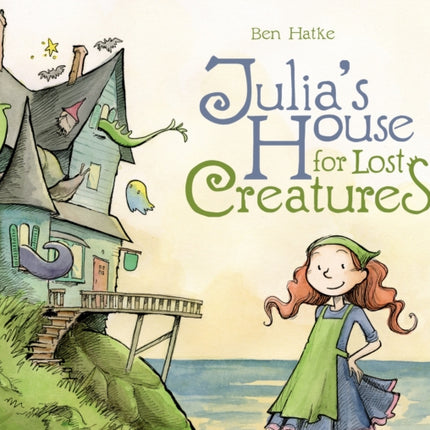 Julia's House for Lost Creatures