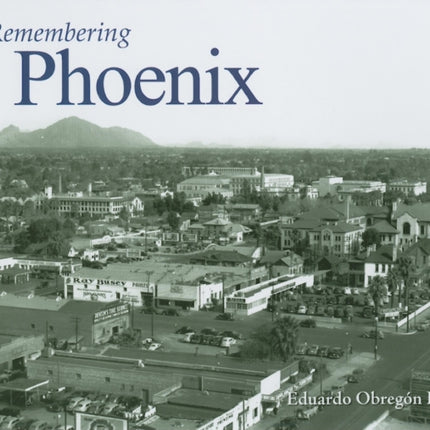 Remembering Phoenix