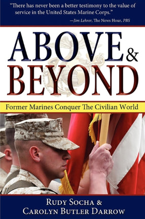 Above & Beyond, 3rd Ed.: Former Marines Conquer
