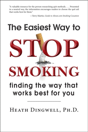 The Easiest Way to Stop Smoking: Finding the Way