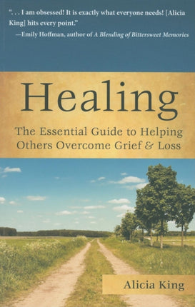 Healing: The Essential Guide to Helping Others