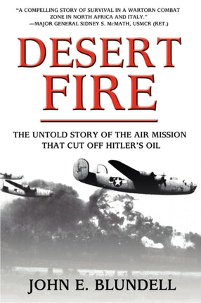 Desert Fire: The Untold Story of the Air Mission