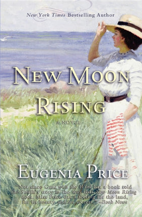 New Moon Rising: Second Novel in The St. Simons