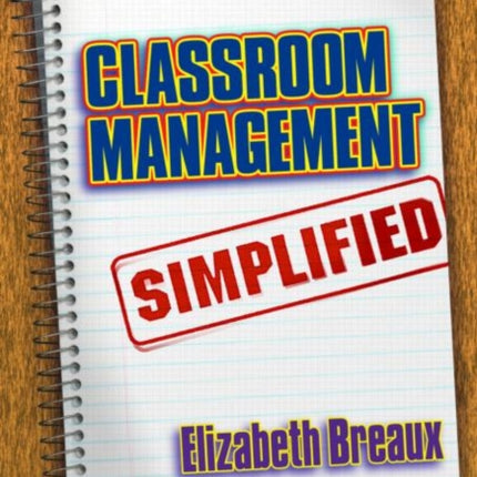 Classroom Management Simplified