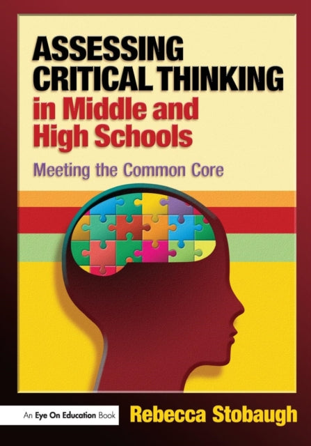 Assessing Critical Thinking in Middle and High