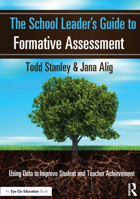 The School Leader's Guide to Formative