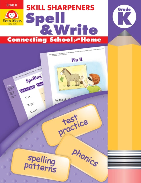 Skill Sharpeners: Spell & Write, Kindergarten Workbook