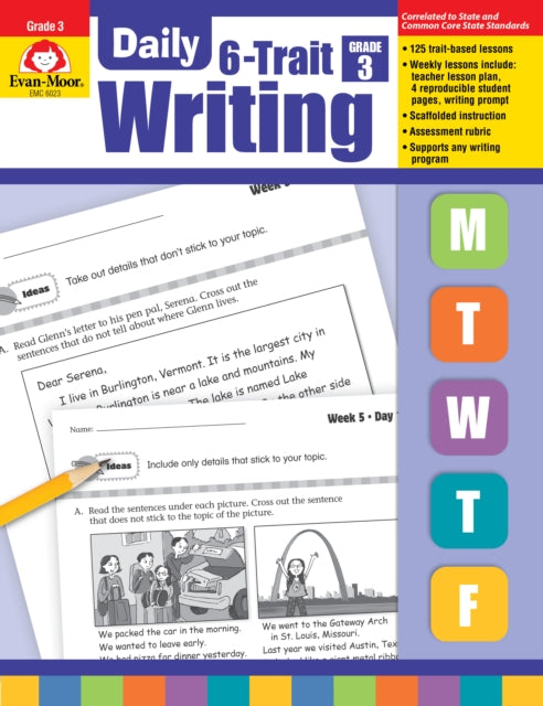 Daily 6-Trait Writing, Grade 3 Teacher Edition