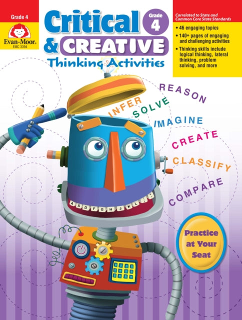 Critical and Creative Thinking Activities, Grade 4 Teacher Resource