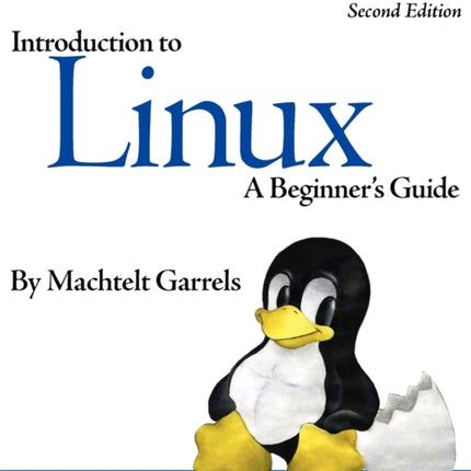 Introduction to Linux (Second Edition)