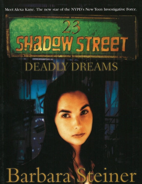 23 Shadow Street: Deadly Dreams