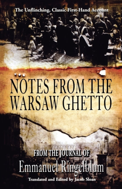 Notes From the Warsaw Ghetto: The Unflinching, Classic First-Hand Account