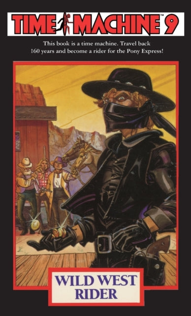 Time Machine 9: Wild West Rider