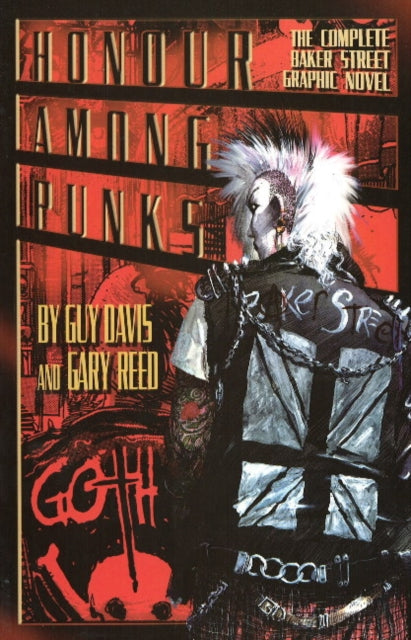 Honour Among Punks The Complete Baker Street Graphic Novel