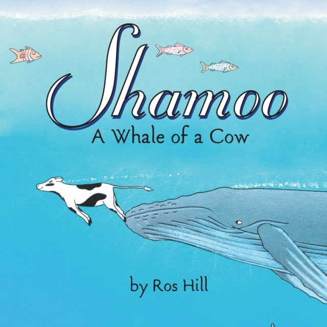 Shamoo: A Whale of a Cow