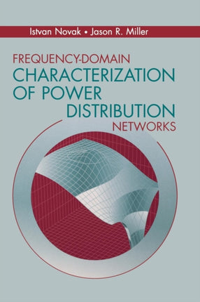 Frequency-domain Characterization of Power Distribution Networks