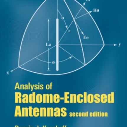 Analysis of Radome Enclosed Antennas, Second Edition