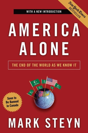 America Alone The End of the World as We Know It