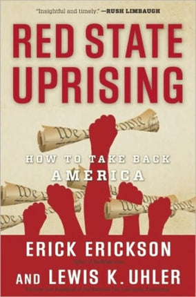 Red State Uprising How to Take Back America